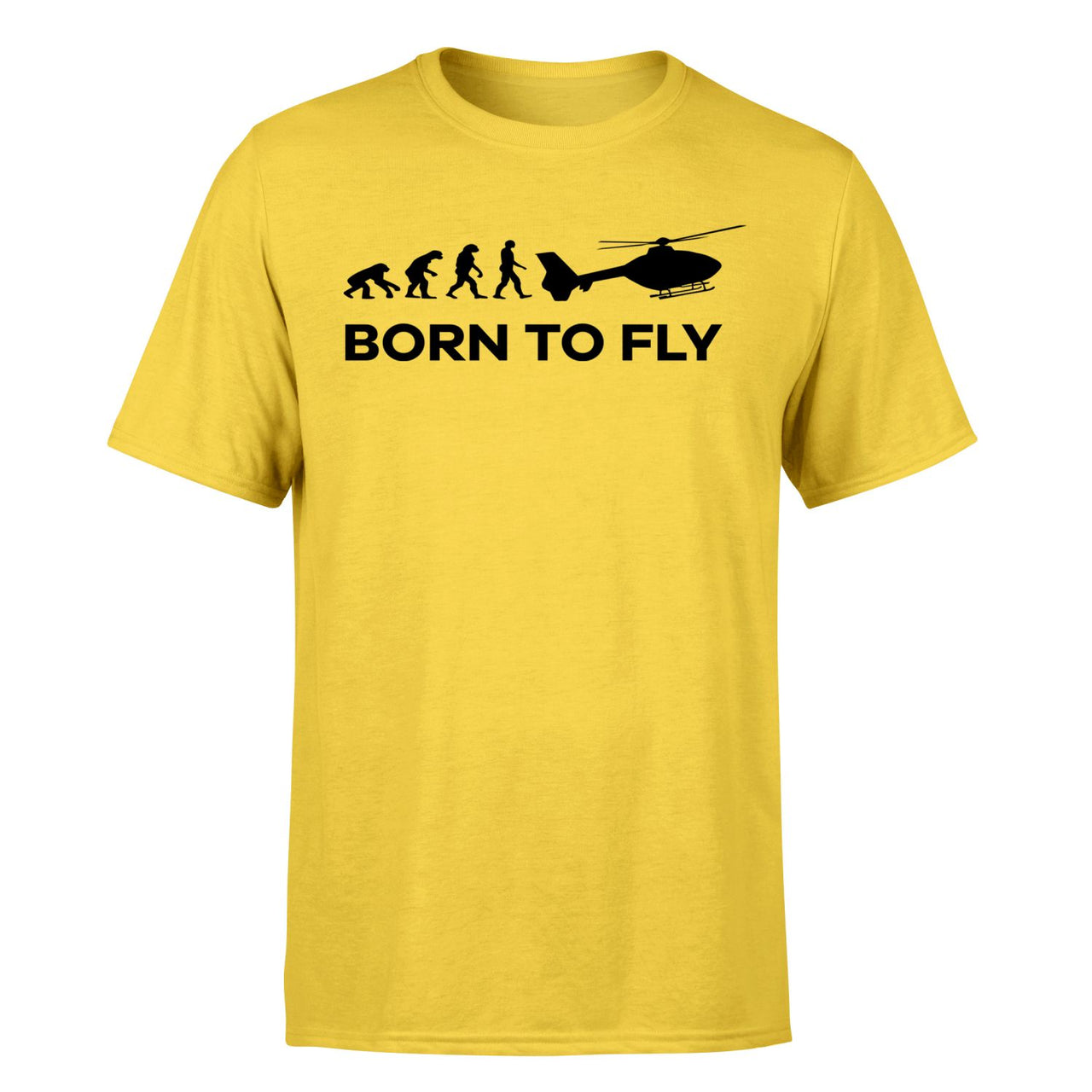Born To Fly Helicopter Designed T-Shirts