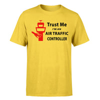 Thumbnail for Trust Me I'm an Air Traffic Controller Designed T-Shirts