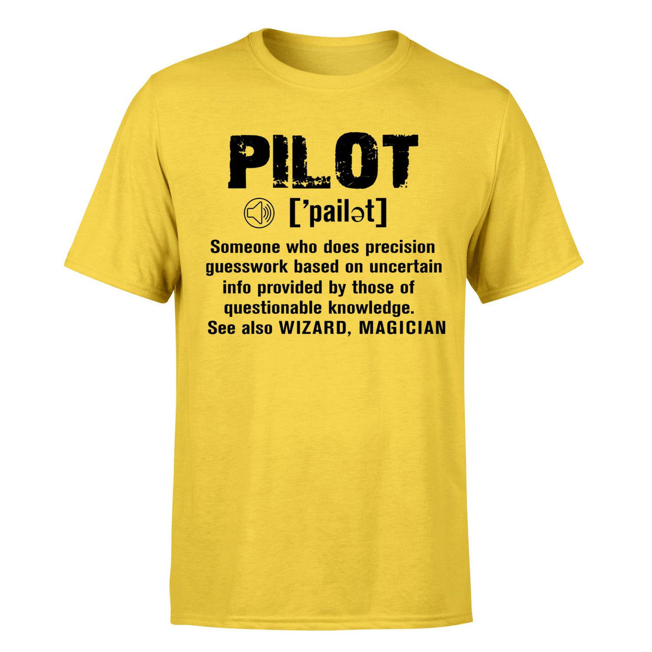 Pilot [Noun] Designed T-Shirts
