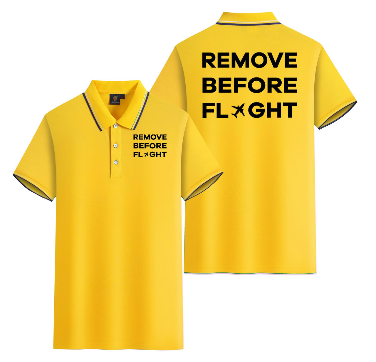 Remove Before Flight Designed Stylish Polo T-Shirts (Double-Side)
