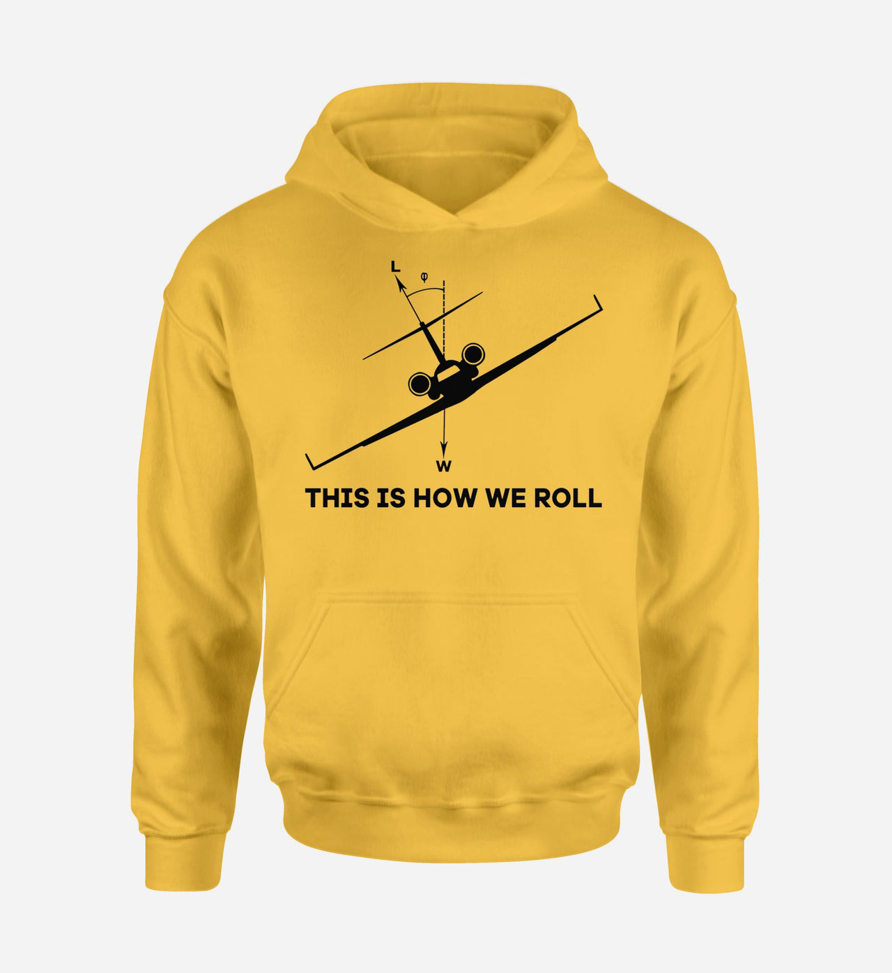 This is How We Roll Designed Hoodies