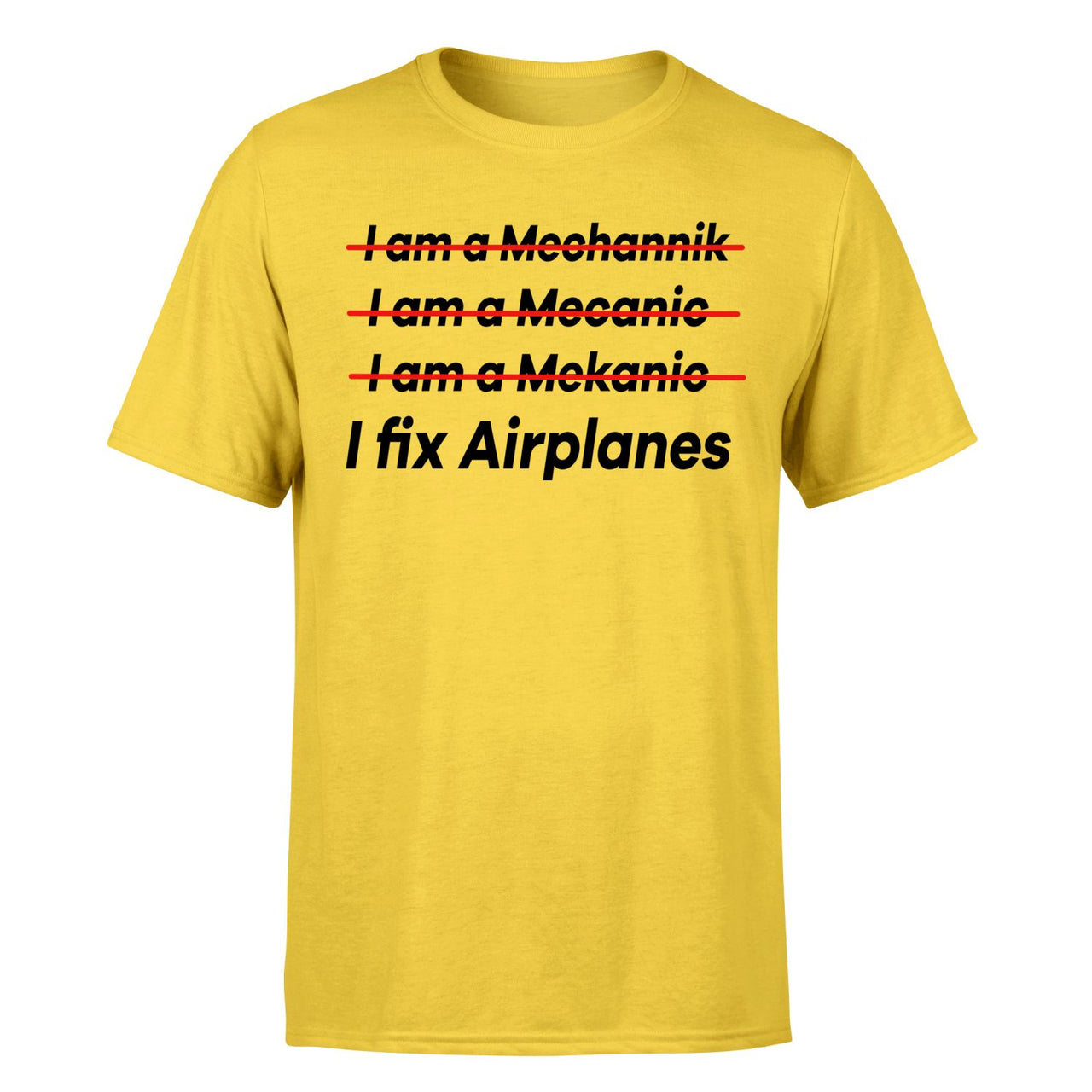I Fix Airplanes Designed T-Shirts