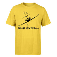 Thumbnail for This is How We Roll Designed T-Shirts