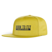 Thumbnail for Born To Fly Forced To Work Designed Snapback Caps & Hats