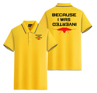 Thumbnail for Because I was Inverted Designed Stylish Polo T-Shirts (Double-Side)