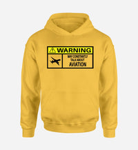 Thumbnail for Warning May Constantly Talk About Aviation Designed Hoodies