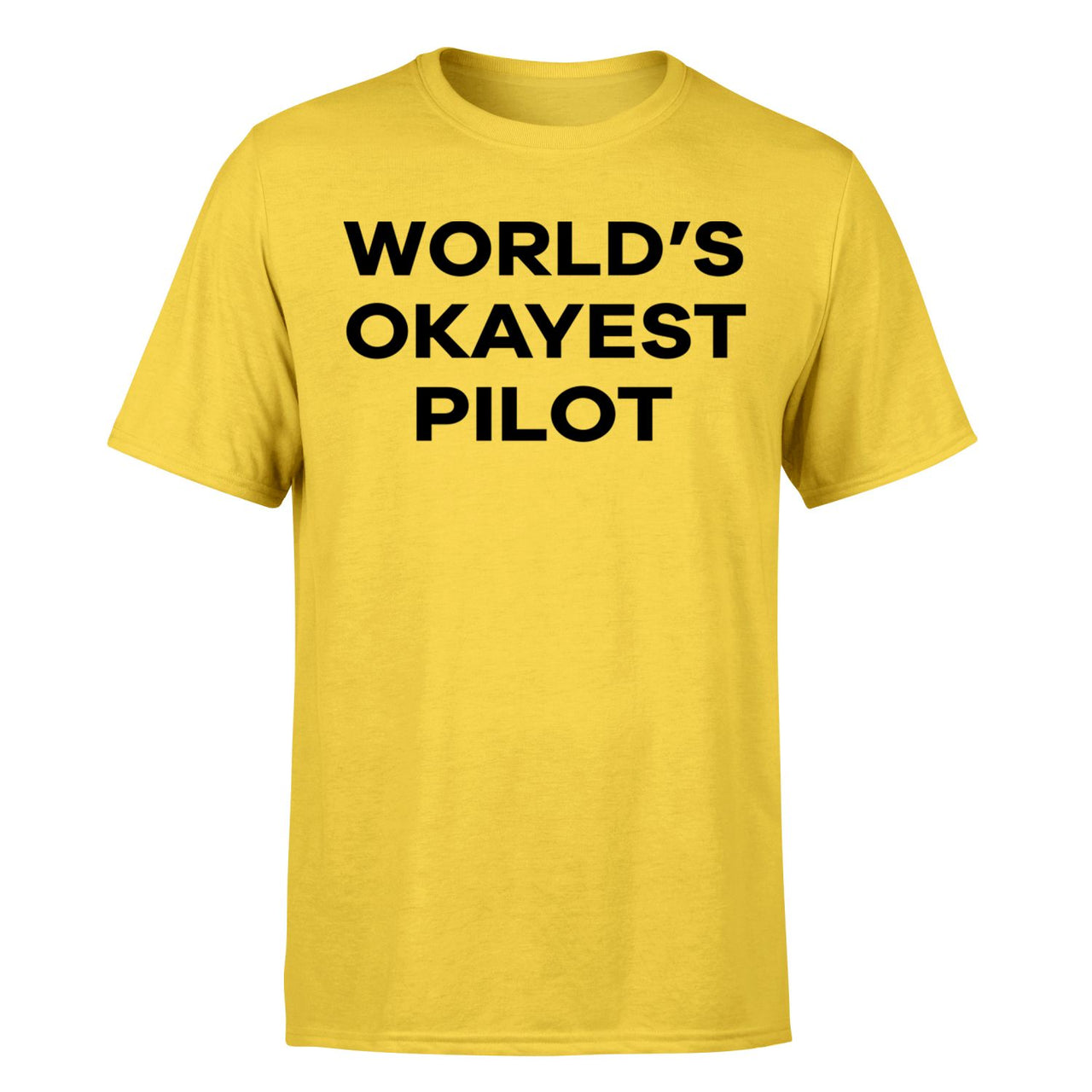 World's Okayest Pilot Designed T-Shirts