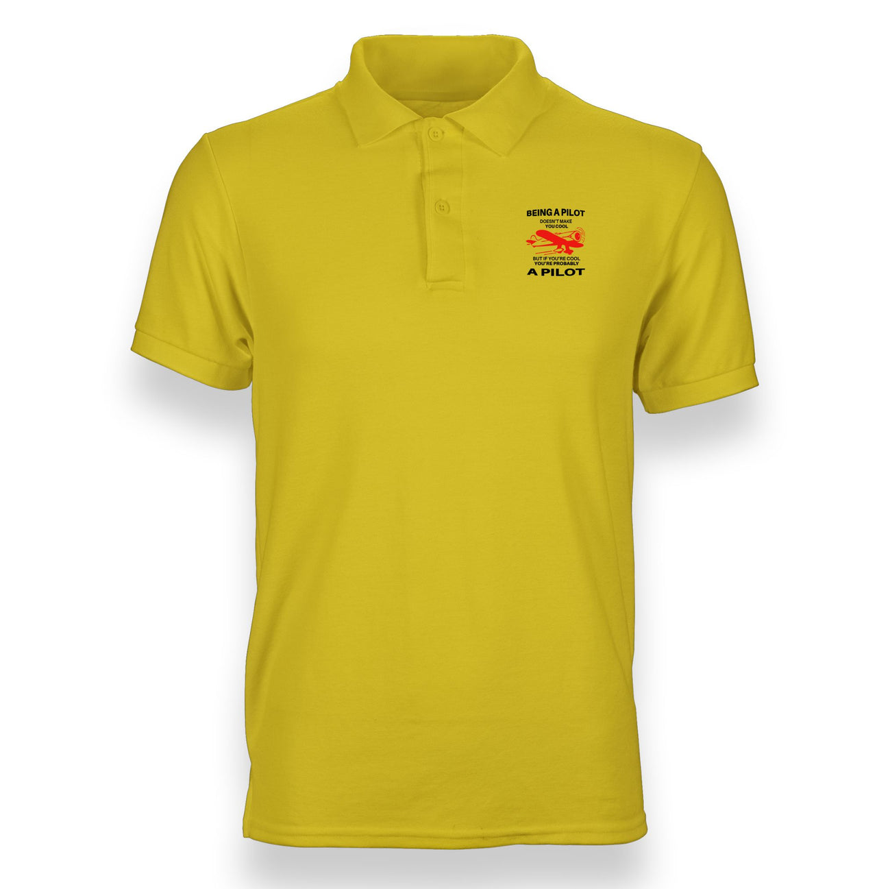 If You're Cool You're Probably a Pilot Designed "WOMEN" Polo T-Shirts