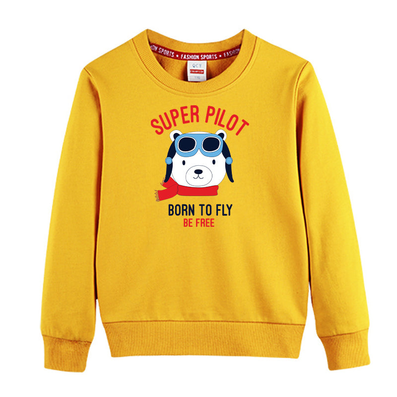 Super Pilot - Born To Fly Designed "CHILDREN" Sweatshirts