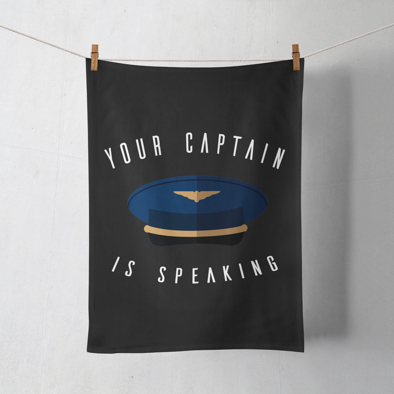 Your Captain Is Speaking Designed Towels