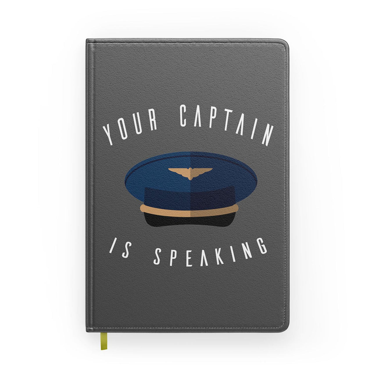 Your Captain Is Speaking Designed Notebooks