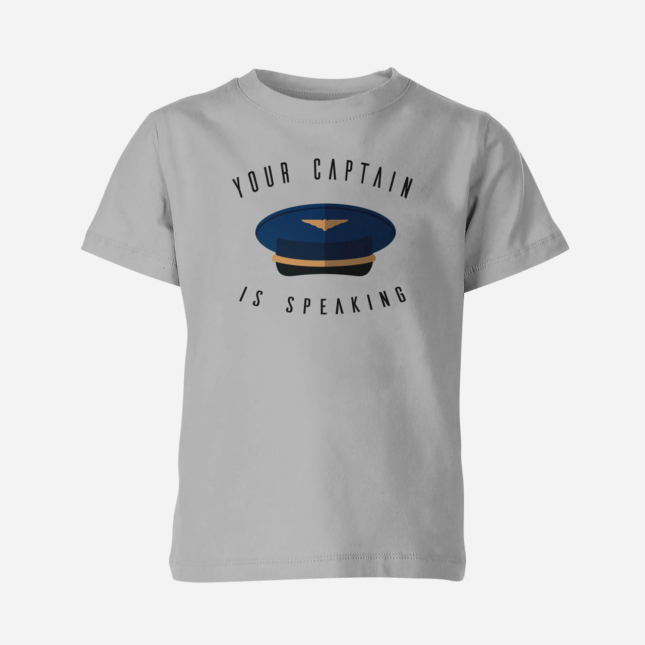 Your Captain Is Speaking Designed Children T-Shirts