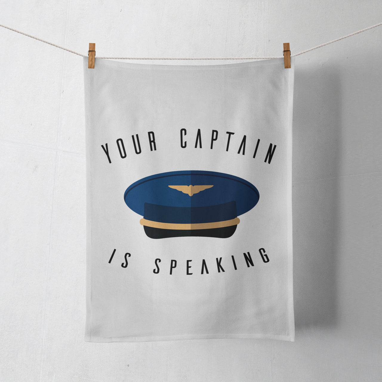 Your Captain Is Speaking Designed Towels