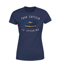 Thumbnail for Your Captain Is Speaking Designed Women T-Shirts