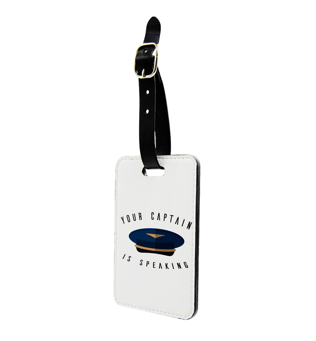 Your Captain Is Speaking Designed Luggage Tag