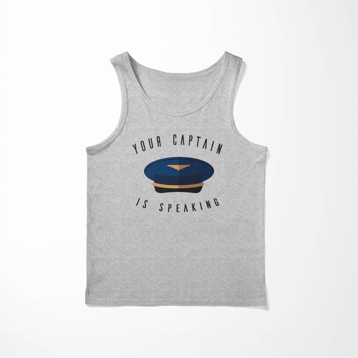 Your Captain Is Speaking Designed Tank Tops