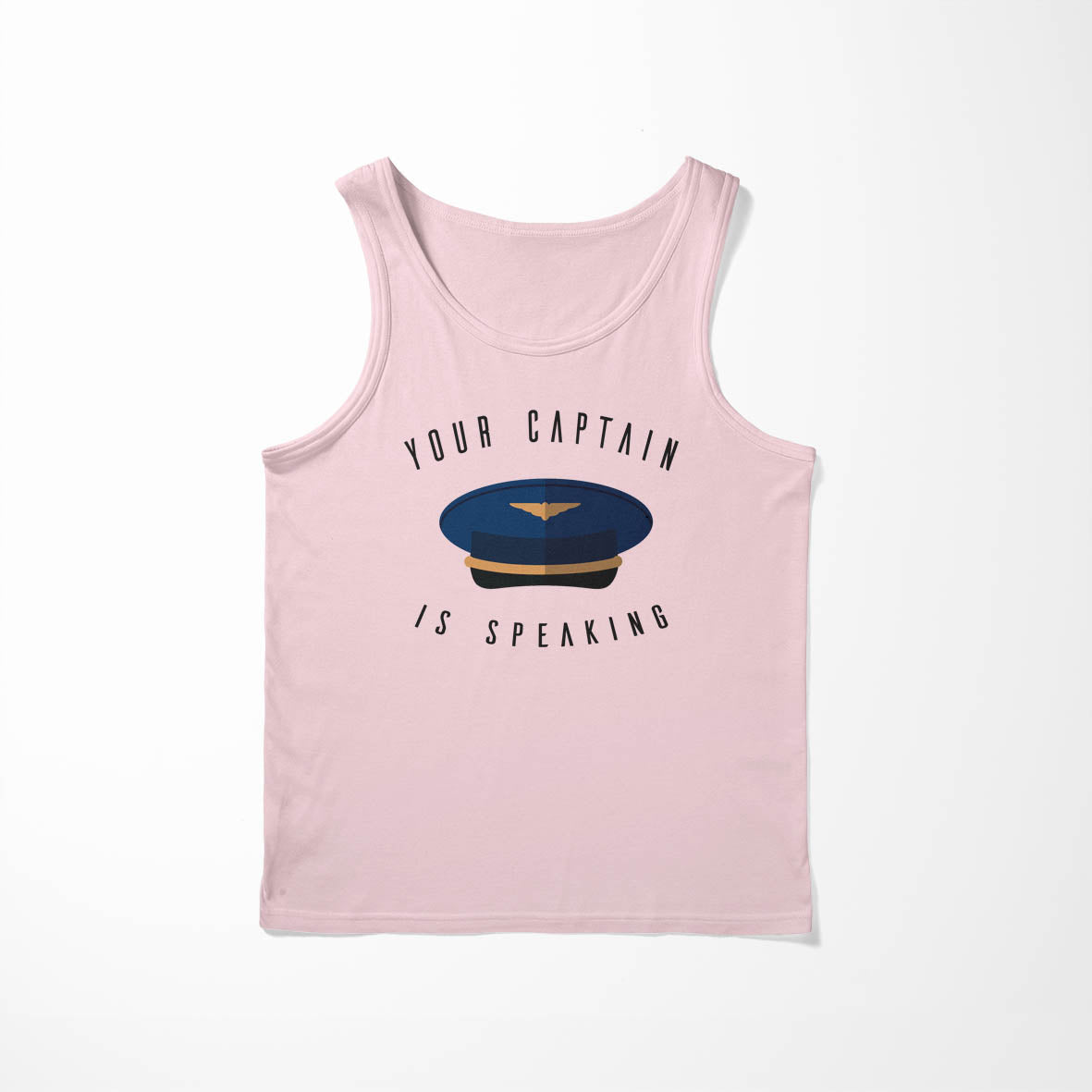 Your Captain Is Speaking Designed Tank Tops