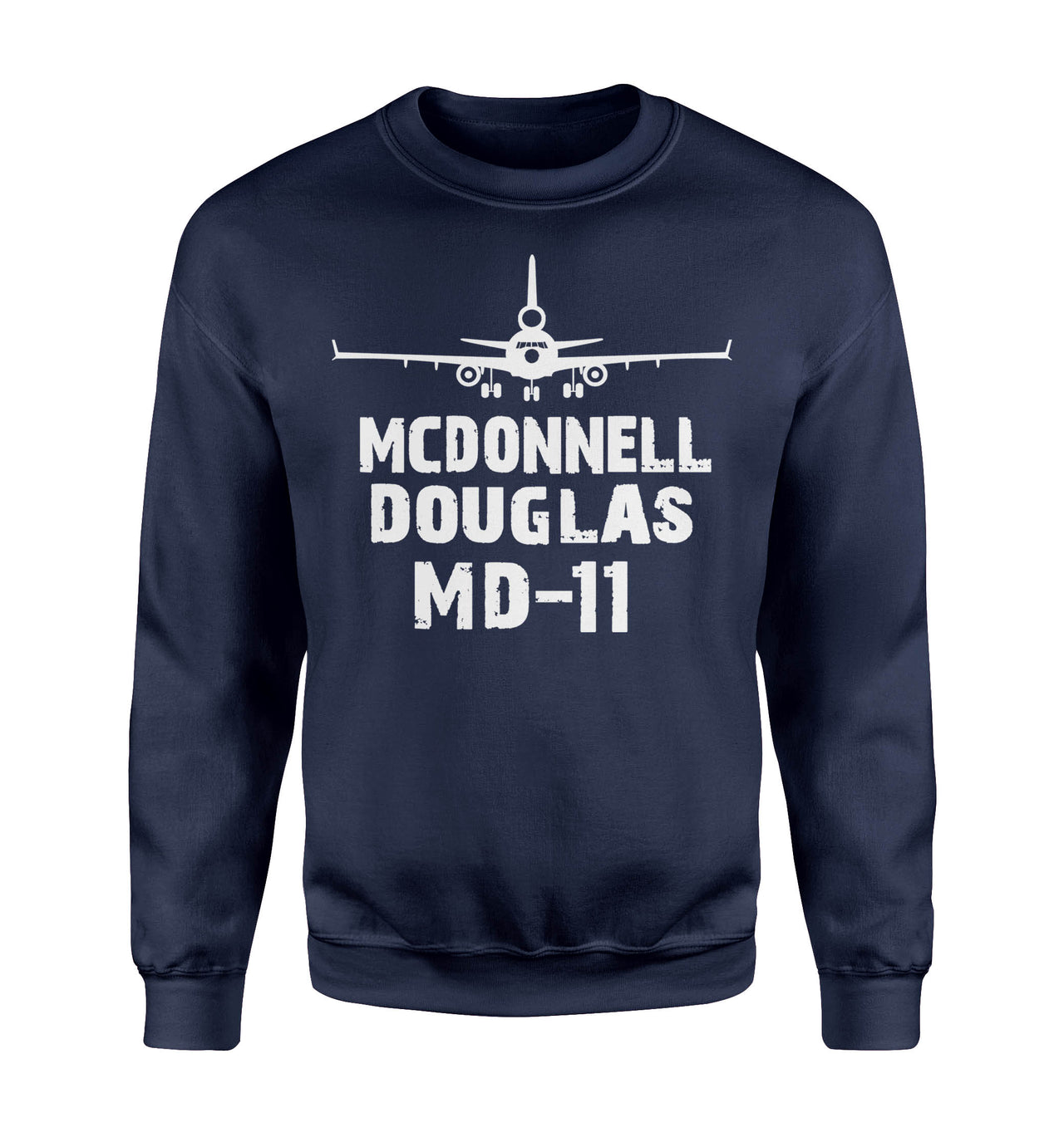 McDonnell Douglas MD-11 & Plane Designed Sweatshirts