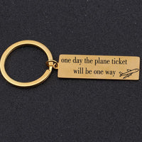 Thumbnail for One Day The Plane Ticket Will Be One Way Designed Key Chains Aviation Shop 