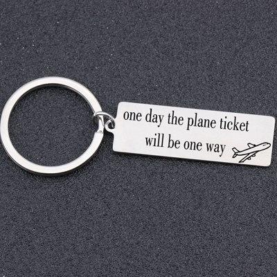One Day The Plane Ticket Will Be One Way Designed Key Chains Aviation Shop SILVER 