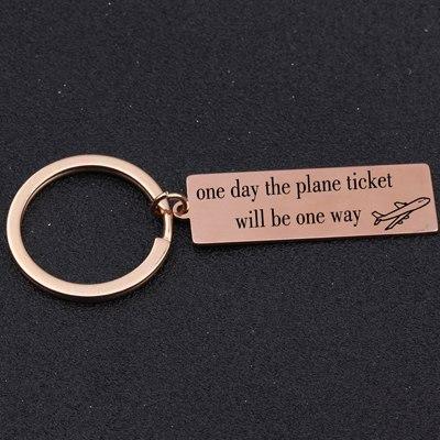 One Day The Plane Ticket Will Be One Way Designed Key Chains Aviation Shop ROSE-GOLD 